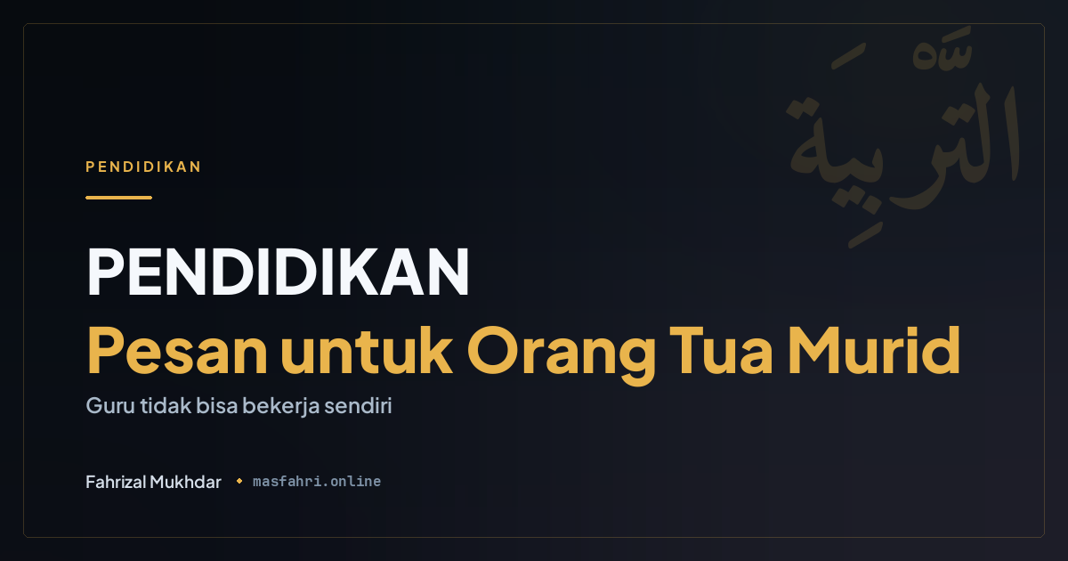 Pesan untuk Orang Tua Murid